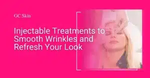 Botox, Rellenos y Neurotoxinas: Tratamientos Inyectables para Suavizar las Arrugas y Refrescar tu Aspecto